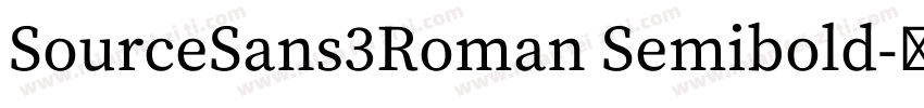 SourceSans3Roman Semibold字体转换